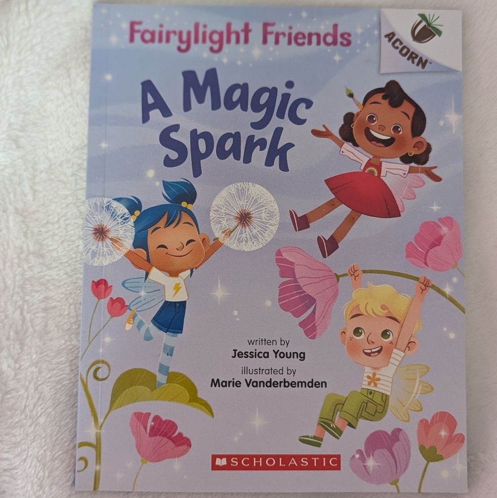 5/$35Fairylight Friends: A Magic Spark • Scholastic Acorn Early Reader • Grade 1